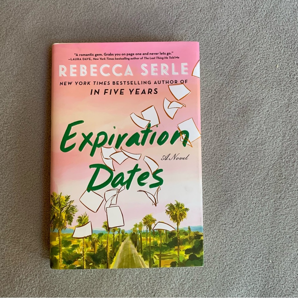 Expiration Dates by Rebecca Serle